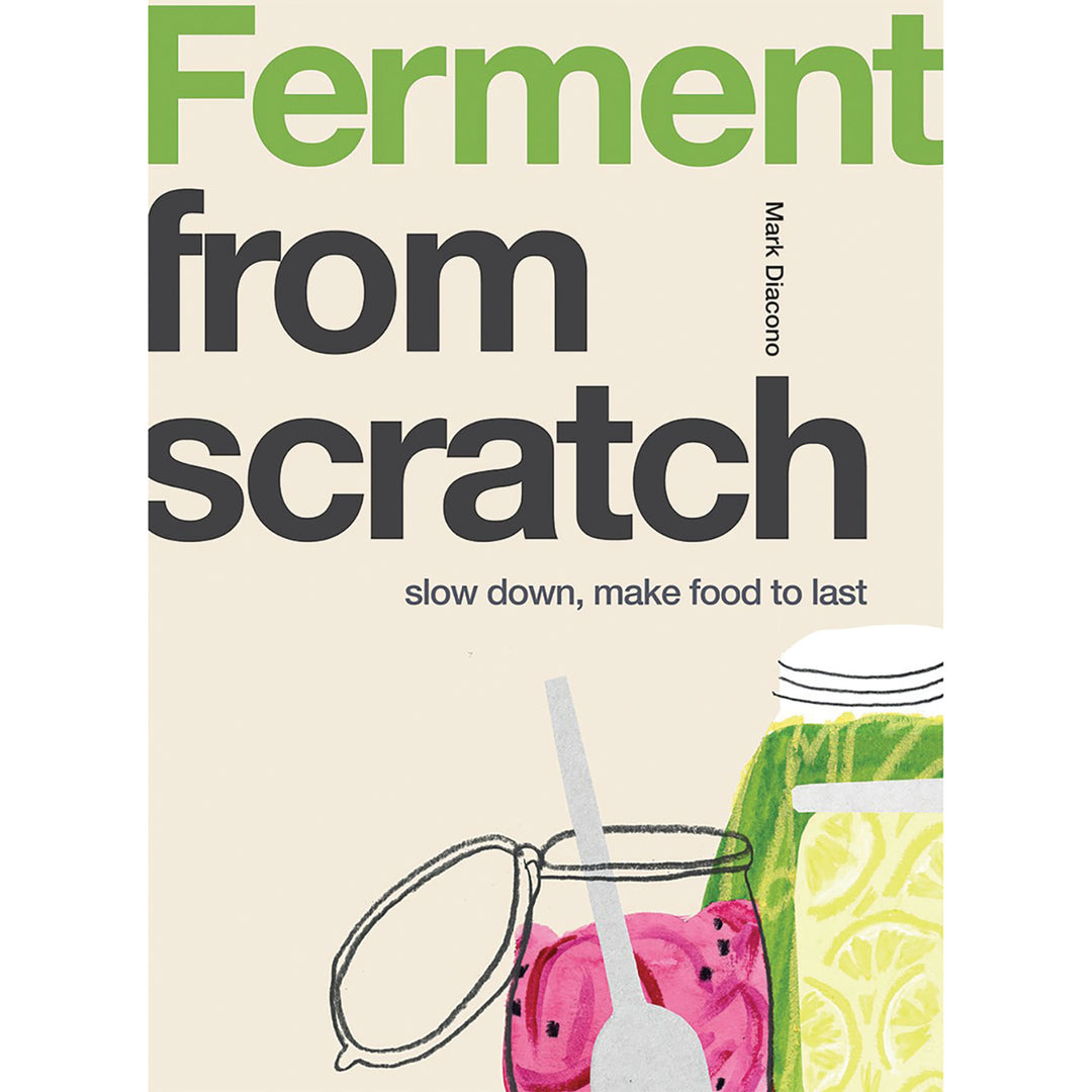 Ferment from Scratch Guide & Cookbook
