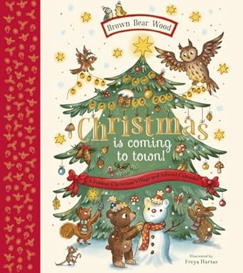 Christmas is Coming to Town: A Foldout Christmas Village & Advent Calendar - Merry PigletsSimon & Schuster