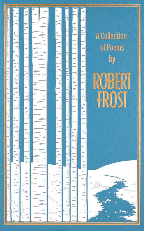 Collection of Poems by Robert Frost by Robert Frost - Merry PigletsSimon & Schuster