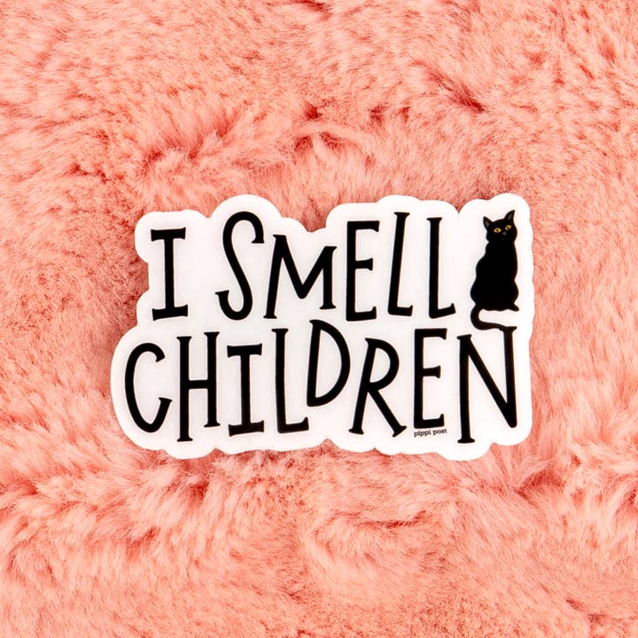 I Smell Children Clear Decal Sticker - Merry PigletsPippi Post